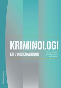 bokomslag Kriminologi : en studiehandbok