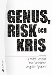 bokomslag Genus, risk och kris