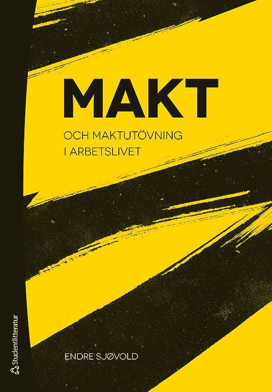 Makt och maktutövning i arbetslivet