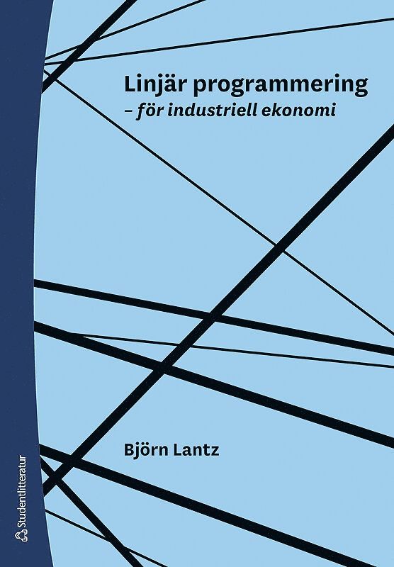 Linjär programmering : för industriell ekonomi 1