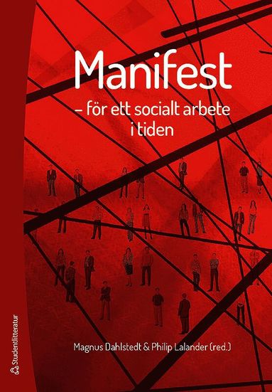 Manifest För Ett Socialt Arbete I Tiden Häftad Akademibokhandeln 