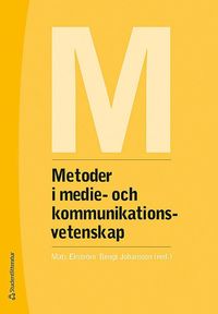 bokomslag Metoder i medie- och kommunikationsvetenskap