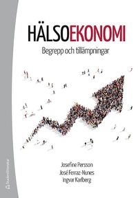 bokomslag Hälsoekonomi - Begrepp och tillämpningar