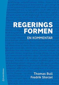 bokomslag Regeringsformen - - en kommentar