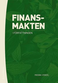 bokomslag Finansmakten i författningen