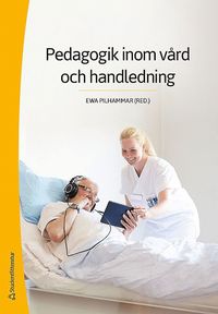 bokomslag Pedagogik inom vård och handledning