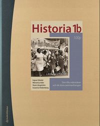 bokomslag Historia 1b 100p - Lärarpaket - Digitalt + Tryckt - Den lilla människan och de stora sammanhangen