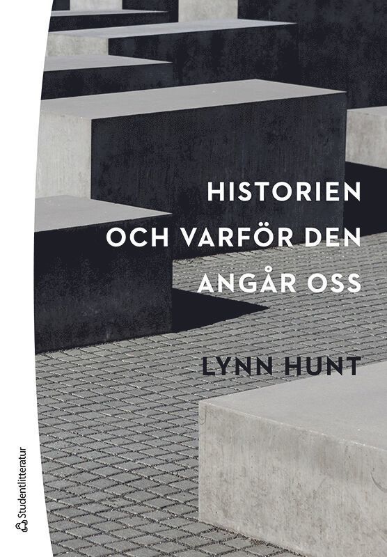 Historien - och varför den angår oss 1