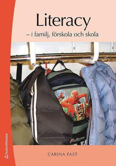 bokomslag Literacy - - i familj, förskola och skola