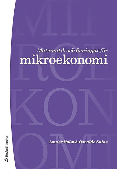 bokomslag Matematik och övningar för mikroekonomi