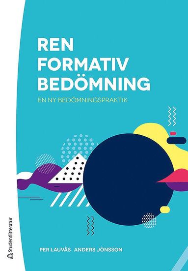 bokomslag Ren formativ bedömning - En ny bedömningspraktik