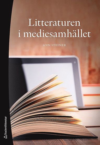 bokomslag Litteraturen i mediesamhället