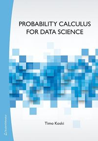 bokomslag Probability calculus for data science