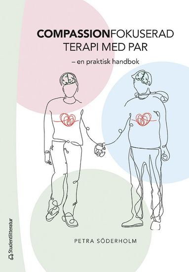 bokomslag Compassionfokuserad terapi med par : en praktisk handbok