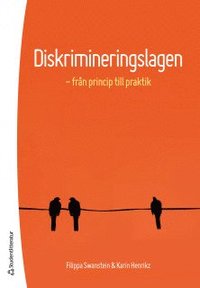 bokomslag Diskrimineringslagen - - från princip till praktik