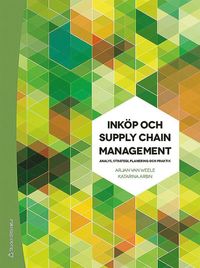 bokomslag Inköp och Supply Chain Management - Analys, strategi, planering och praktik