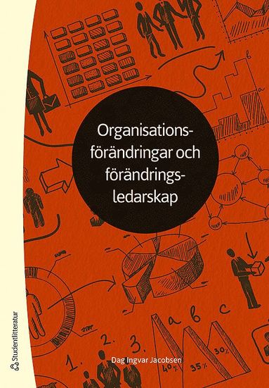 bokomslag Organisationsförändringar och förändringsledarskap