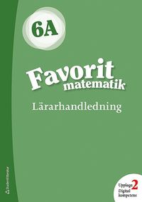 bokomslag Favorit matematik 6A Lärarpaket - Digitalt + Tryckt