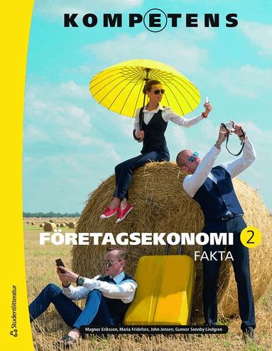 Jenny Rundgren MacRae, Maria Fridefors, Magnus Eriksson, Gunvor Sonnby-Lindgren - Kompetens Företagsekonomi 2 Fakta Elevpaket - Digitalt + Tryckt, Häftad