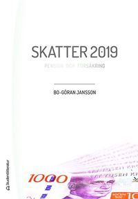 bokomslag Skatter 2019 - - pension och försäkring