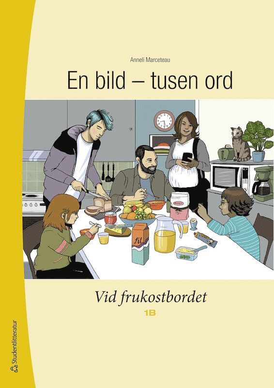 Anneli Marceteau - En bild - tusen ord Vid frukostbordet 1B Elevpaket - Digitalt + Tryckt, Häftad