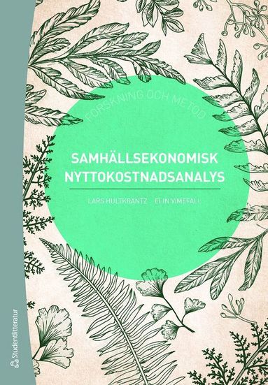 bokomslag Samhällsekonomisk nyttokostnadsanalys