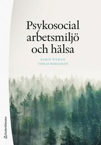bokomslag Psykosocial arbetsmiljö och hälsa