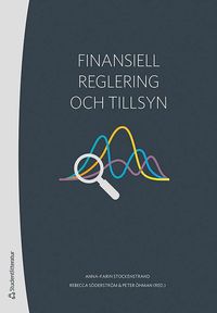 bokomslag Finansiell reglering och tillsyn