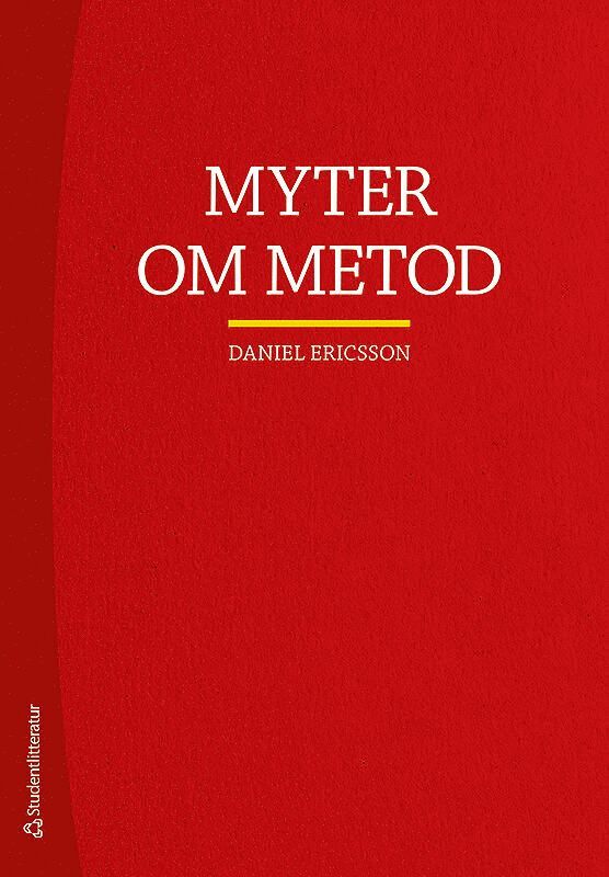 Daniel Ericsson - Myter om metod, Häftad