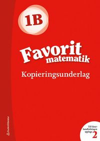 bokomslag Favorit matematik 1B, Kopieringsunderlag