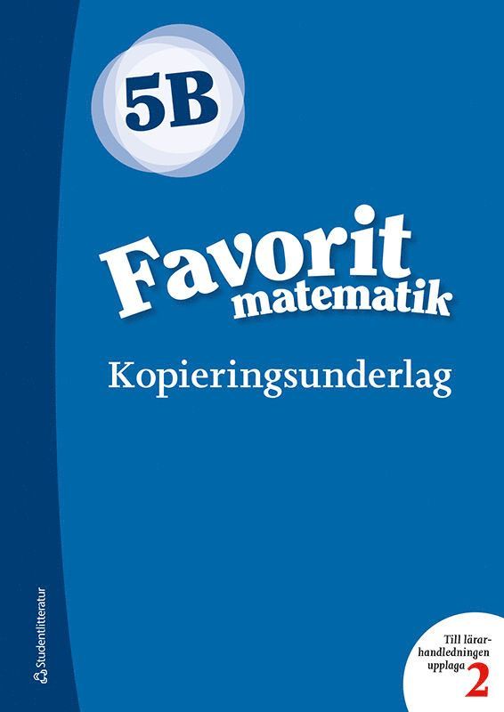 Katariina Asikainen, Kimmo Nyrhinen, Pekka Rokka, Päivi Vehmas - Favorit matematik 5B Kopieringsunderlag, Häftad