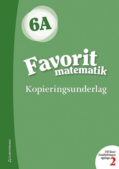 bokomslag Favorit matematik 6A Kopieringsunderlag