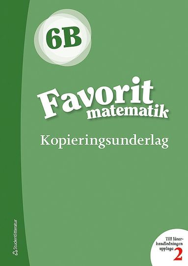 bokomslag Favorit matematik 6B Kopieringsunderlag