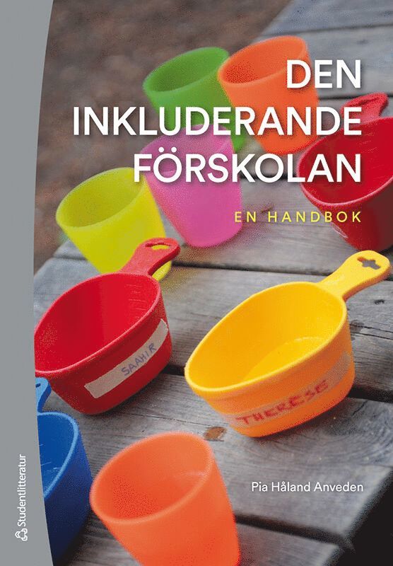 Den inkluderande förskolan : en handbok 1