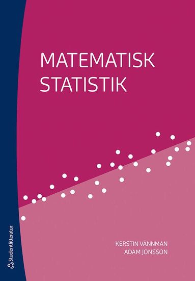 Kerstin Vännman, Adam Jonsson - Matematisk statistik, Häftad