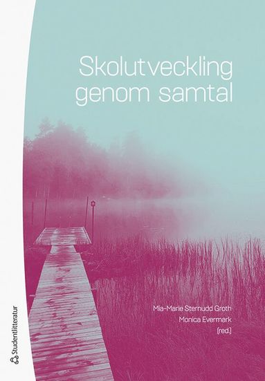 bokomslag Skolutveckling genom samtal