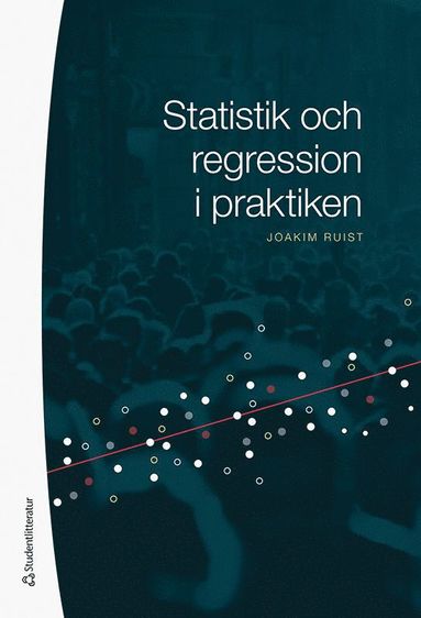 bokomslag Statistik och regression i praktiken
