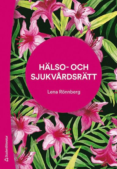 bokomslag Hälso- och sjukvårdsrätt