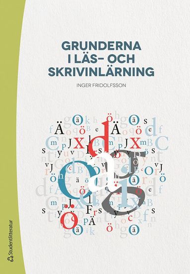 bokomslag Grunderna i läs- och skrivinlärning