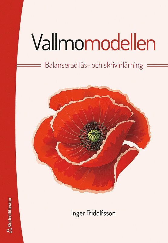 Vallmomodellen : balanserad läs- och skrivinlärning 1