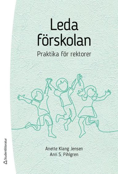 bokomslag Leda förskolan - praktika för rektorer