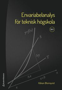 bokomslag Envariabelanalys för teknisk högskola. Del 1