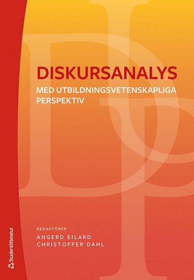 bokomslag Diskursanalys : med utbildningsvetenskapliga perspektiv