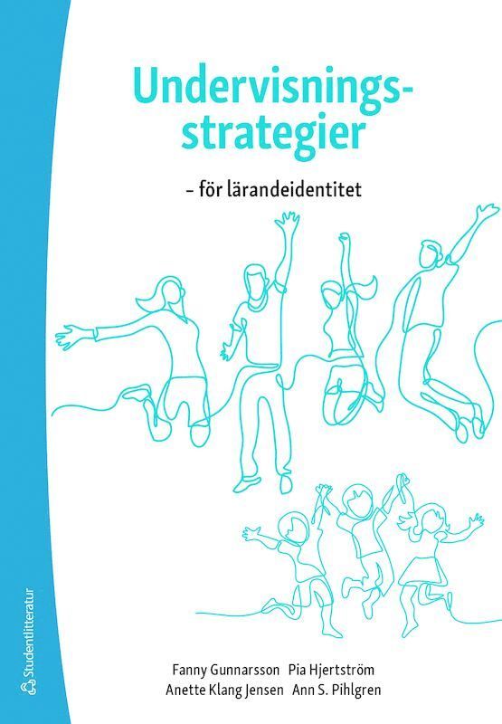 Undervisningsstrategier - för lärandeidentitet 1