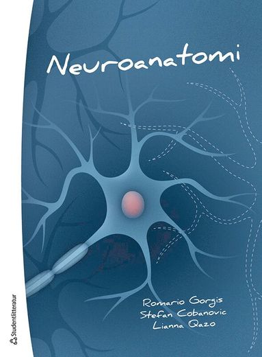 bokomslag Neuroanatomi : ett kompendium