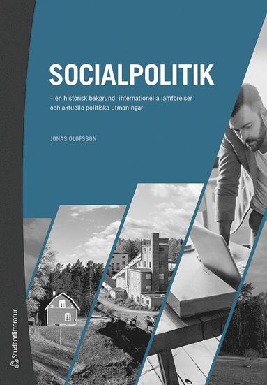 bokomslag Socialpolitik : en historisk bakgrund, internationella jämförelser och aktuella politiska utmaningar