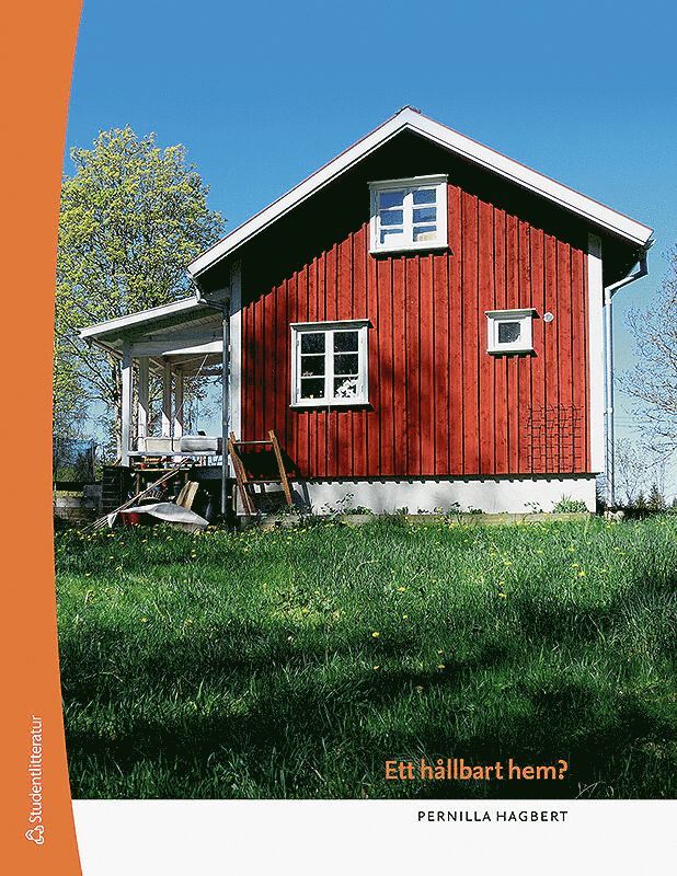 Pernilla Hagbert - Ett hållbart hem?, Häftad