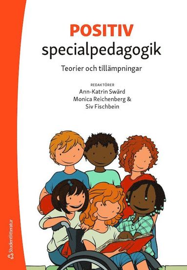 bokomslag Positiv specialpedagogik : teorier och tillämpningar