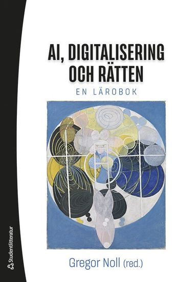 bokomslag AI, digitalisering och rätten : en lärobok