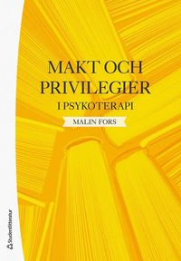 bokomslag Makt och privilegier i psykoterapi